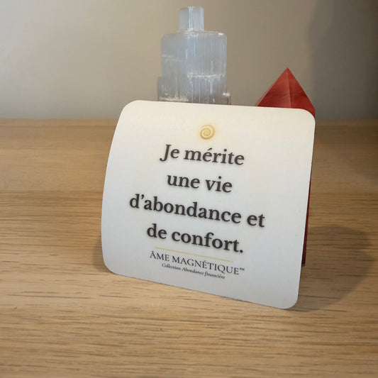 Aimant - "Je mérite une vie d'abondance et de confort"
