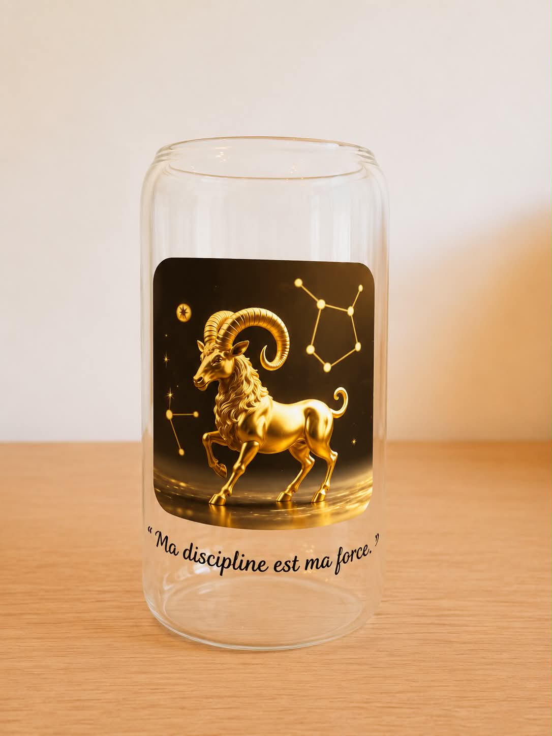 Verre Capricorne - Ma discipline est ma force